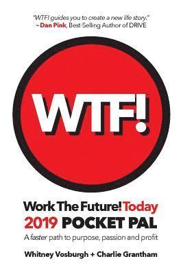 bokomslag WORK THE FUTURE! TODAY 2019 Pocket Pal