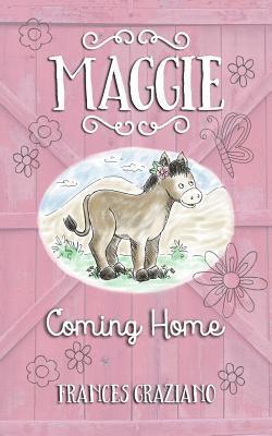 Maggie - Coming Home 1