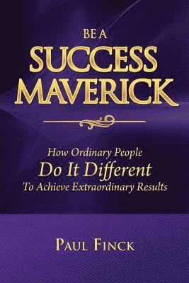 Be a Success Maverick 1