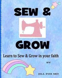 bokomslag Sew & Grow