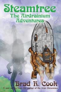 bokomslag Steamtree: The Airdrainium Adventures