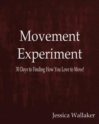 bokomslag Movement Experiment