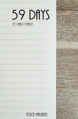 59 Days: To Habit Change 1
