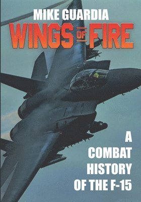 Mike Guardia - Wings of Fire, Häftad