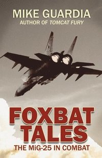 bokomslag Foxbat Tales