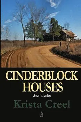 Krista Creel - Cinderblock Houses, Häftad. Tillgänglighet: Lägg i varukorg