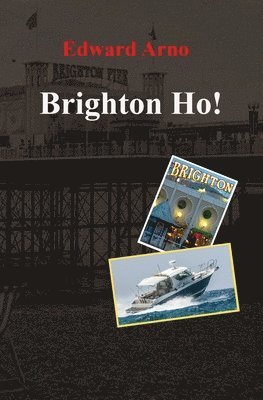 bokomslag Brighton Ho!