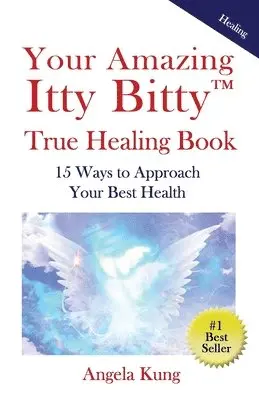 Angela Kung - Your Amazing Itty Bitty(TM) True Healing Book, Häftad. Tillgänglighet: Lägg i varukorg