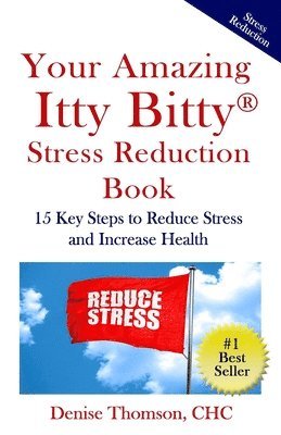 bokomslag Your Amazing Itty Bitty Stress Reduction Book