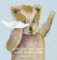 bokomslag Airport Security with Noonorse