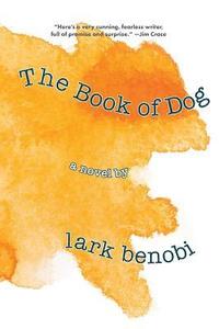bokomslag The Book of Dog
