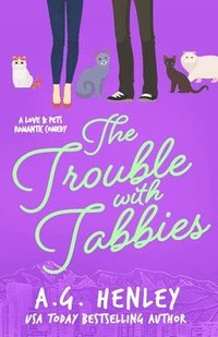 bokomslag The Trouble with Tabbies