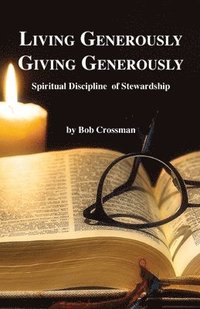 bokomslag Living Generously / Giving Generously