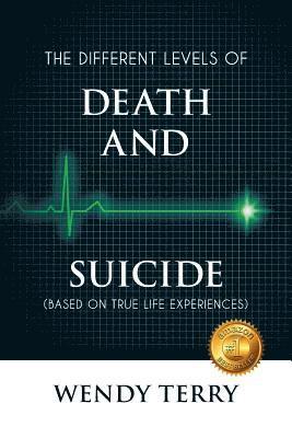 The Different Levels of Death and Suicide 1