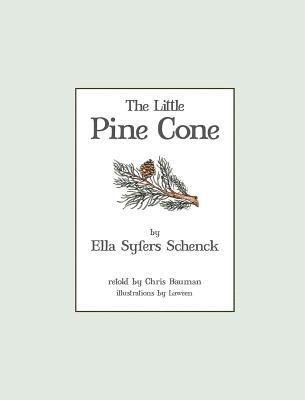 The Little Pine Cone 1