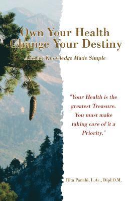 Own Your Health Change Your Destiny 1