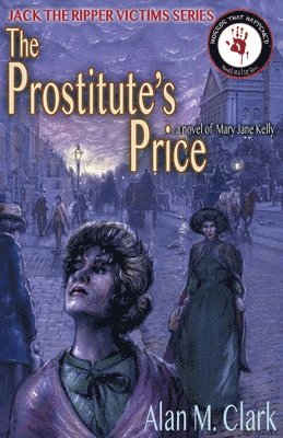 Alan M Clark - Prostitute's Price, Häftad