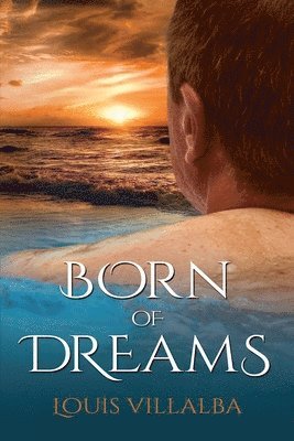 Born of Dreams 1