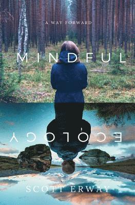 Mindful Ecology 1