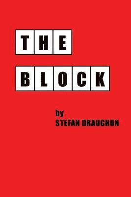 Stefan Draughon - The Block, Häftad