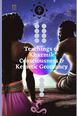 bokomslag Teachings of Khazmik Consciousness and The Oracle of Men Nefer