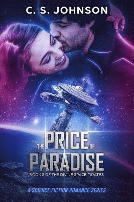 C S Johnson, C. S. Johnson - Price of Paradise, Häftad