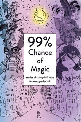 99% Chance of Magic