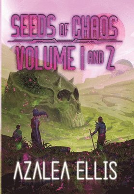 Seeds of Chaos Omnibus 1