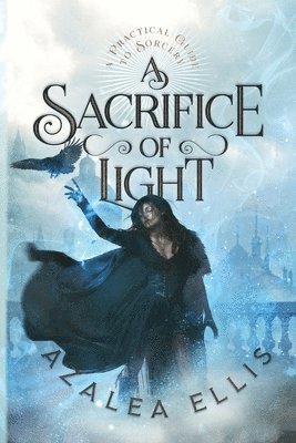 A Sacrifice of Light 1