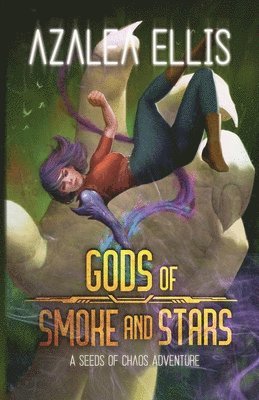 Gods of Smoke and Stars 1