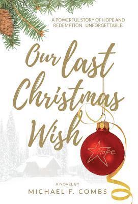 Our Last Christmas Wish 1