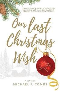 bokomslag Our Last Christmas Wish