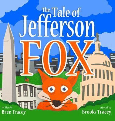 bokomslag The Tale of Jefferson Fox