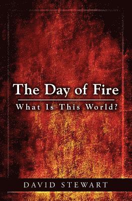 The Day of Fire 1