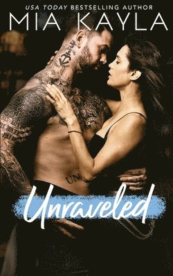 Unraveled 1