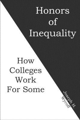 Honors of Inequality 1