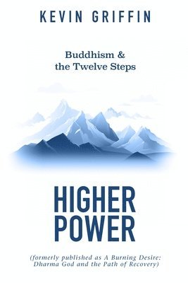 Kevin Griffin - Buddhism & the Twelve Steps, Häftad