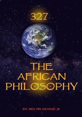 bokomslag 327 The African Philosophy