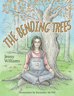 Jenny Williams - Bending Trees, Häftad