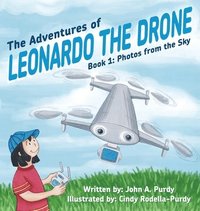 bokomslag The Adventures of Leonardo the Drone