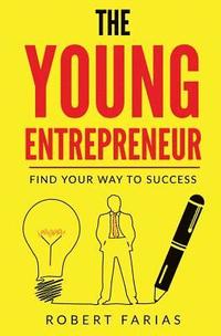 bokomslag The Young Entrepreneur