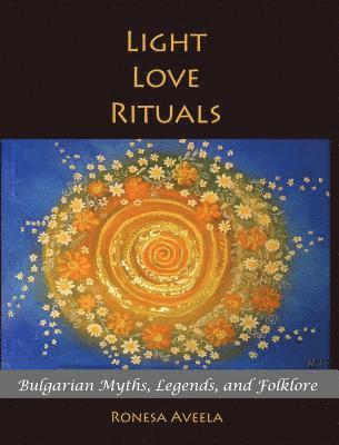 bokomslag Light Love Rituals