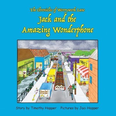 Timothy Hopper - Jack and the Amazing Wonderphone, Häftad