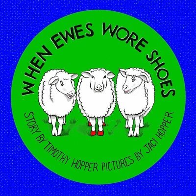 When Ewes Wore Shoes