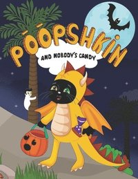 bokomslag Poopshkin and Nobody's Candy