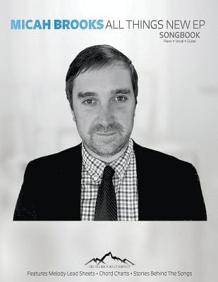 bokomslag All Things New EP Songbook