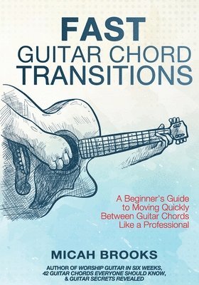 Fast Guitar Chord Transitions 1