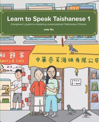 Learn to Speak Taishanese 1 1