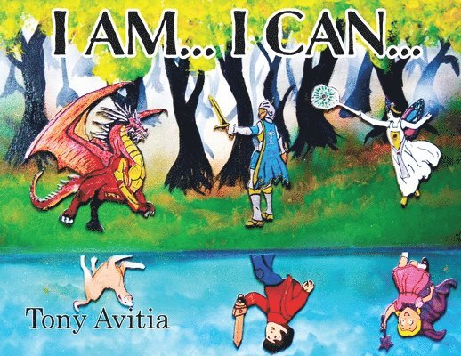 Tony Avitia - I Am... I Can..., Häftad
