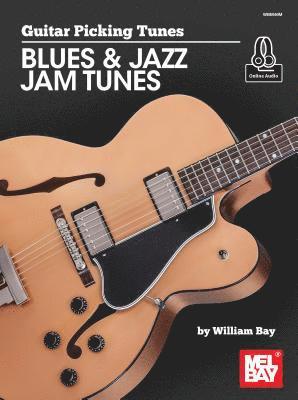 bokomslag Guitar Picking Tunes-Blues & Jazz Jam Tunes